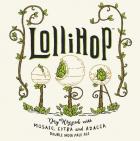 Troegs Independent Brewing - LolliHop Dry-Hopped Double IPA (66)