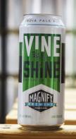 Magnify Brewing - Vine Shine IPA (415)