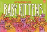 Fat Orange Cat Brew Co. - Baby Kittens 0 (415)